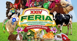 24° Feria Agropecuaria, Agroindustrial, Artesanal, Gastronómica y Mypes 2025