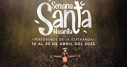 Semana Santa de Huanta 2025