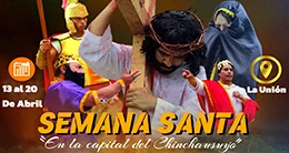 Semana Santa en la provincia de La Unión - Huánuco